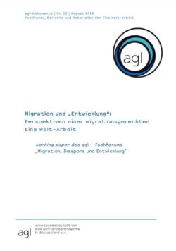 agl-Dokumente Nr. 15: Migration und Entwicklung – Perspektiven einer migrationsgerechten Eine-Welt Arbeit